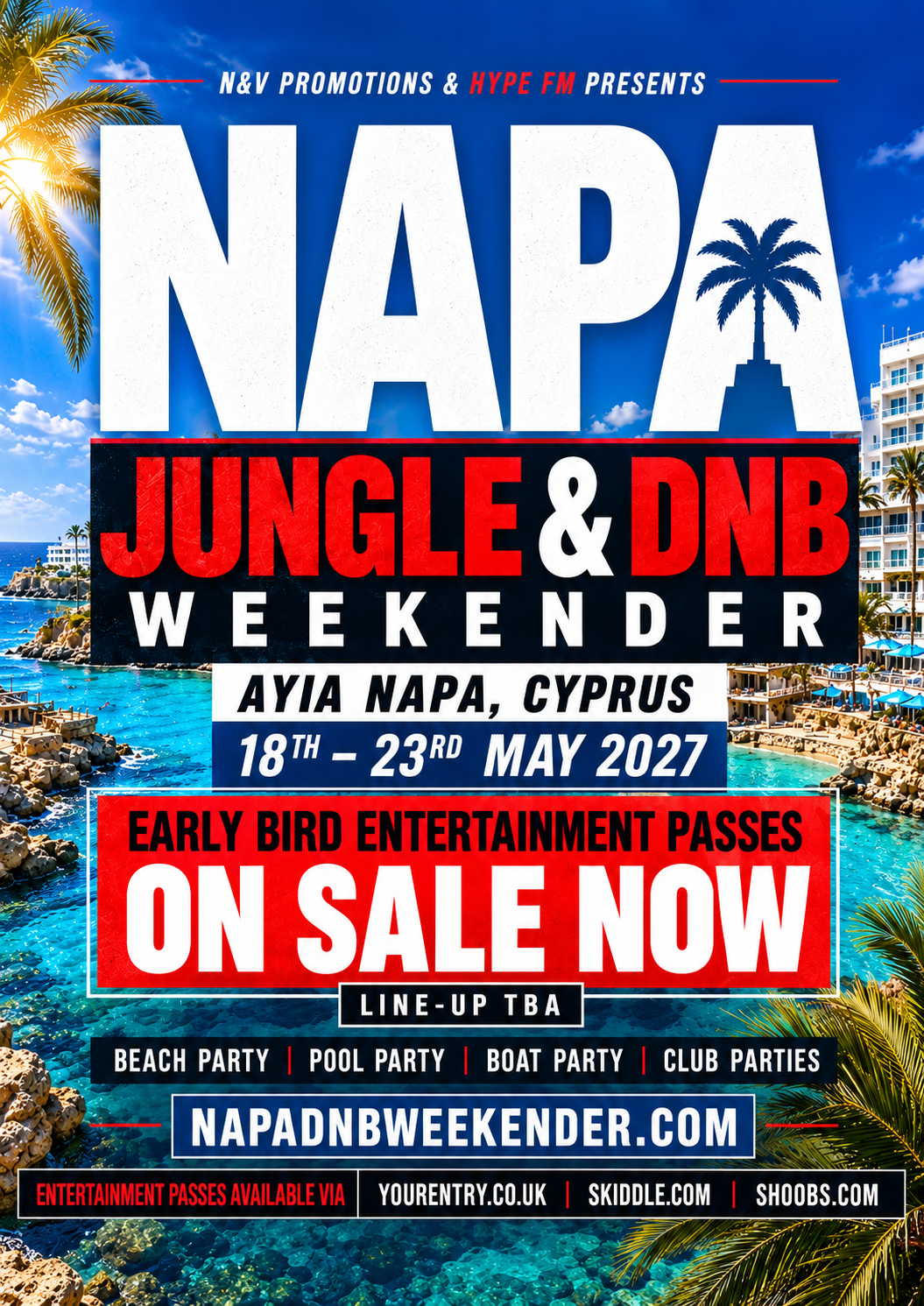 Napa Jungle & DnB Weekender flyer — Ayia Napa, Cyprus, 18–23 May 2027